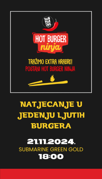 Hot Burger Ninja Contest @ Submarine Burger 21.11.2024. 3